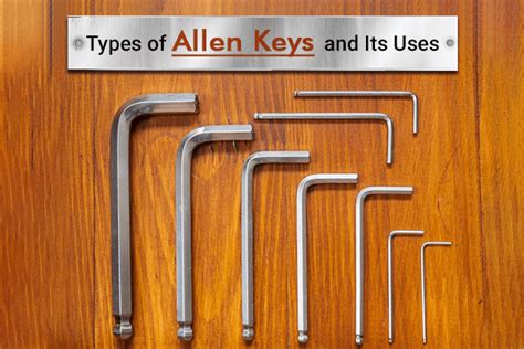 10 Essential Uses For A Universal Allen Key