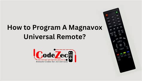 5 Easy Steps To Magnavox Universal Remote Setup