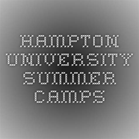 5 Hampton University Summer Programs To Explore