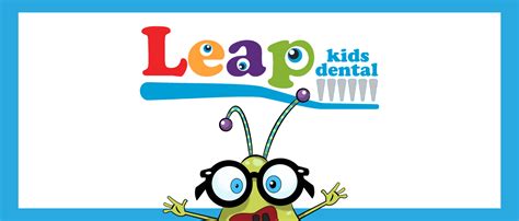 5 Ways Leap Kids Dental University Cares For Smiles