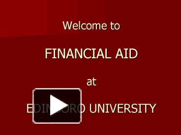 Edinboro University Cost And Financial Aid Information