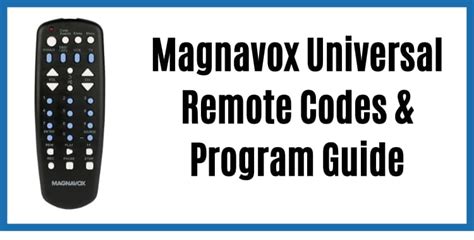 Magnavox Tv Universal Remote Codes List And Programming