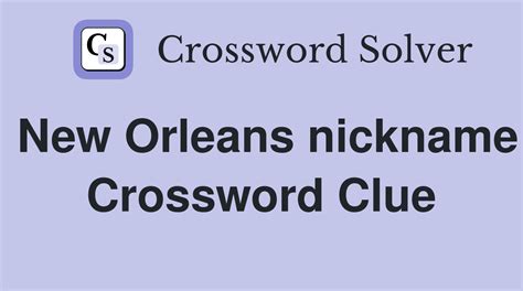 New Orleans University Crossword Clue Solutions Revealed