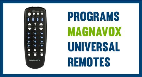 Program Universal Remote Magnavox Codes And Setup Guide