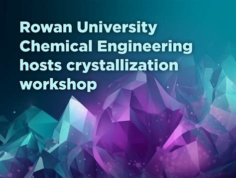 Rowan Universitys Chemical Engineering Program Overview