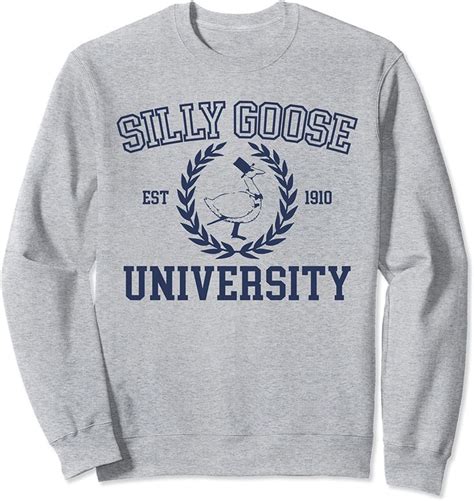 Silly Goose University Sweatshirt Guide And Review