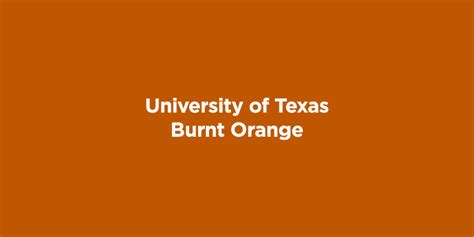 Texas University Owns Burnt Orange Trademark