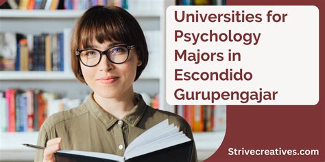 Top Psychology Universities In Escondido For Aspiring Students