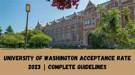 University Of Washington Acceptance Rate 2028 Revealed