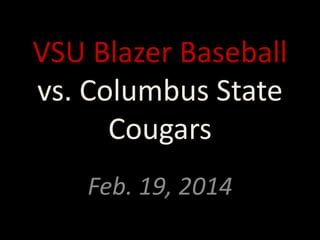 Vsu Blazers Baseball Schedule And Scores Update