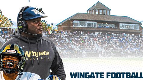 Wingate University Football Schedule: Key Games To Watch